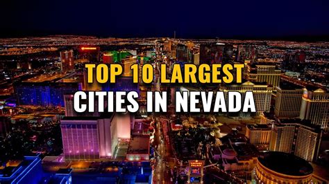 10 Largest Cities In Nevada .